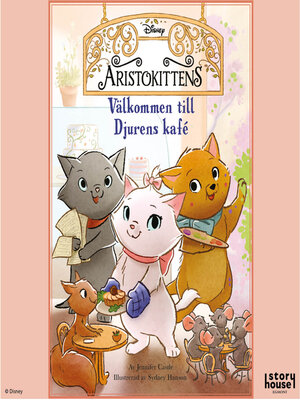 cover image of Aristokittens. Välkommen till Djurens kafé